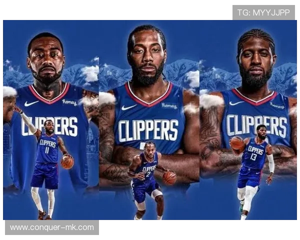 快船豪阵四星齐发，冲击总冠军野心显露无疑